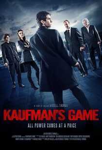 فیلم Kaufman’s Game 2017