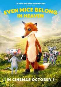 انیمیشن Even Mice Belong in Heaven 2021