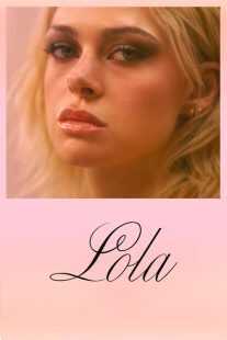 فیلم Lola 2024