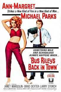 فیلم Bus Riley’s Back in Town 1965