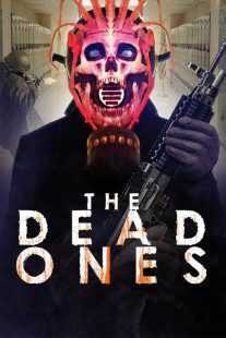فیلم The Dead Ones 2019