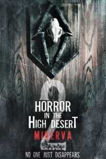 فیلم Horror in the High Desert 2: Minerva 2023