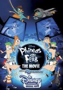 انیمیشن Phineas and Ferb the Movie: Across the 2nd Dimension 2011