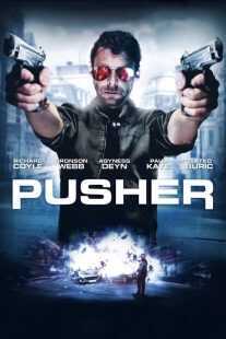 فیلم Pusher 2012