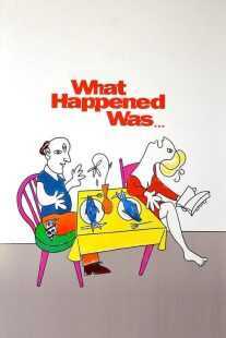 فیلم What Happened Was… 1994