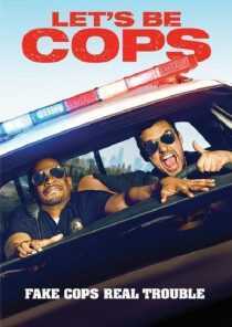 فیلم Let’s Be Cops 2014