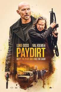 فیلم Paydirt 2020