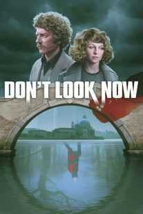 فیلم Don’t Look Now 1973