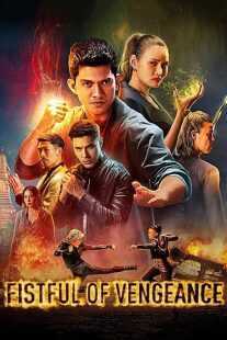 فیلم Fistful of Vengeance 2022