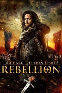 فیلم Richard the Lionheart: Rebellion 2015