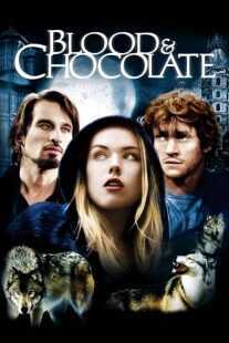 فیلم Blood and Chocolate 2007