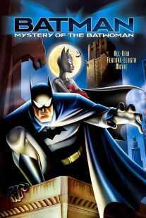 انیمیشن Batman: Mystery of the Batwoman 2003