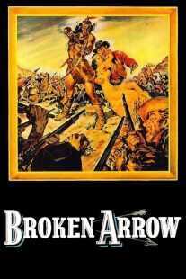 فیلم Broken Arrow 1950