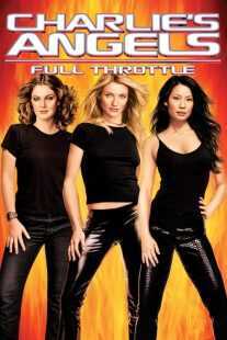 فیلم Charlie’s Angels: Full Throttle 2003