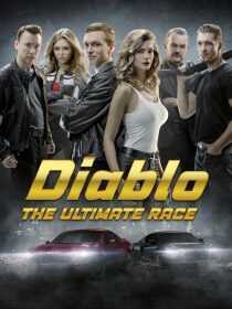 فیلم Diablo. The race for everything 2019