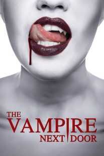فیلم The Vampire Next Door 2024