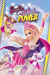 انیمیشن Barbie in Princess Power 2015