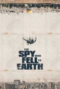 مستند The Spy Who Fell to Earth 2019