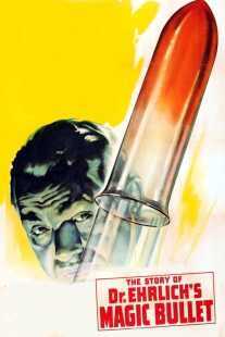 فیلم Dr. Ehrlich’s Magic Bullet 1940