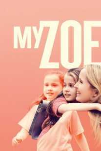 فیلم My Zoe 2019