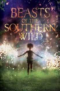 فیلم Beasts of the Southern Wild 2012