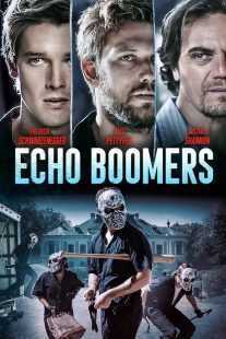 فیلم Echo Boomers 2020