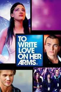 فیلم To Write Love on Her Arms 2012