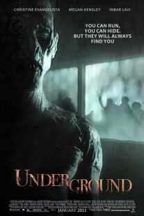 فیلم Underground 2011
