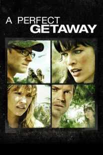 فیلم A Perfect Getaway 2009