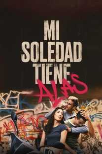 فیلم My Loneliness Has Wings 2023