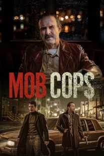 فیلم Mob Cops 2025