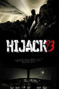 فیلم Hijack ’93 2024