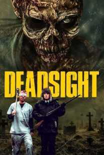 فیلم Deadsight 2018