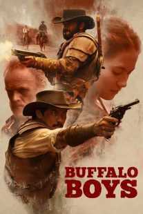 فیلم Buffalo Boys 2018