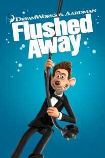 انیمیشن Flushed Away 2006