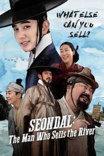 فیلم کره ای Seondal: The Man Who Sells the River 2016