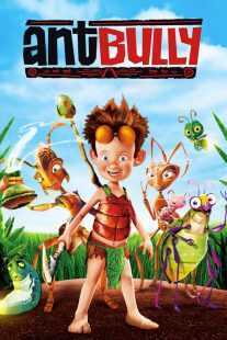 انیمیشن The Ant Bully 2006