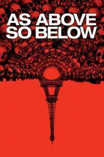 فیلم As Above, So Below 2014