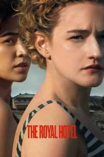 فیلم The Royal Hotel 2023