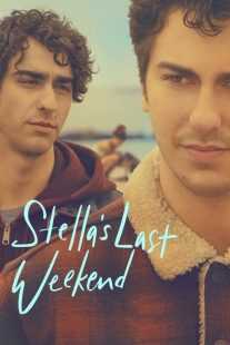 فیلم Stella’s Last Weekend 2018