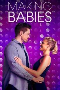 فیلم Making Babies 2018