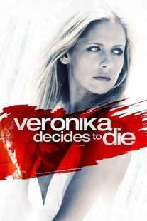 فیلم Veronika Decides to Die 2009