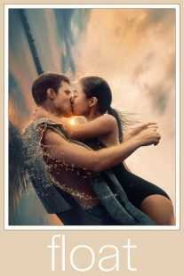 فیلم Float 2023