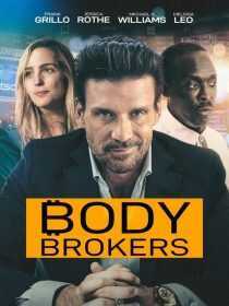 فیلم Body Brokers 2021