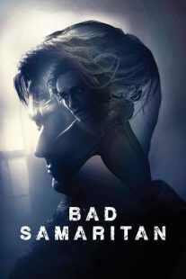 فیلم Bad Samaritan 2018