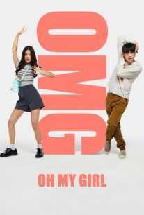 فیلم OMG! Oh My Girl 2022