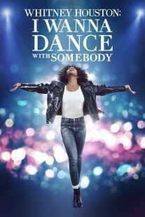 فیلم Whitney Houston: I Wanna Dance with Somebody 2022