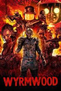 فیلم Wyrmwood: Road of the Dead 2014