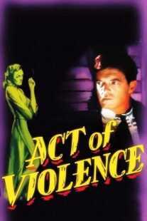 فیلم Act of Violence 1948