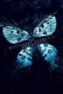 فیلم The Butterfly Effect 3: Revelations 2009